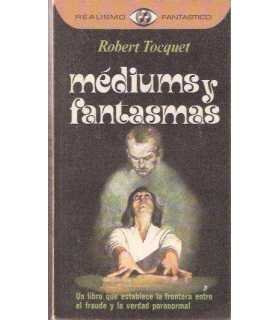 Mediums y fantasmas