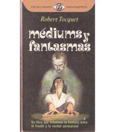 Mediums y fantasmas