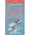 Un caso perfecto