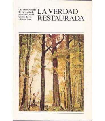 La verdad restaurada