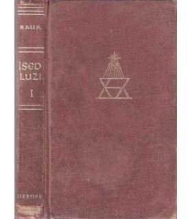 Sed luz. Meditaciones litúrgicas, tomo I Adviento