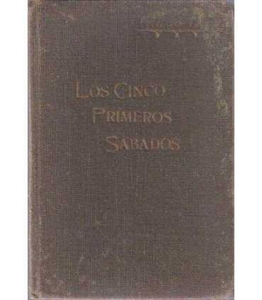 Los cinco primeros sábados