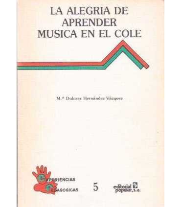 La alegría de aprender música en el cole