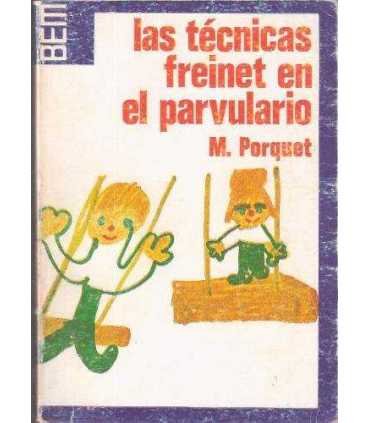 Las técnicas Freinet en el parvulario