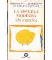 La Escuela Moderna en España