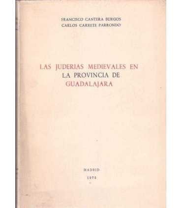 Las Juderías Medievales en la provincia de Guadala