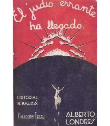 El judío errante ha llegado