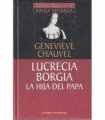 Lucrecia Borgia, la hija del Papa