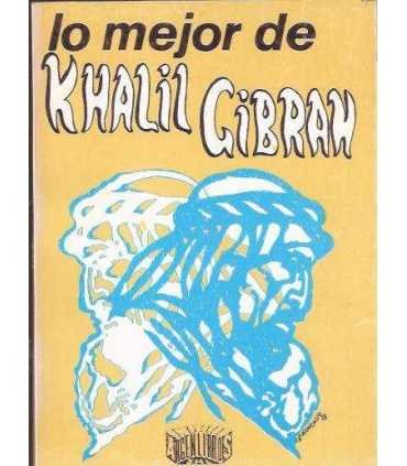 Lo mejor de Khalil Gibran