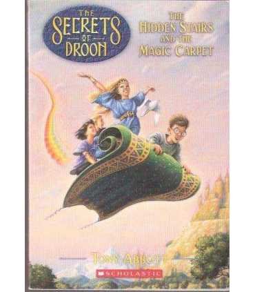 The hidden stairs and the Magic Carpet