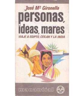 Personas, ideas, mares. Viaje a Egipto, Ceilán y L