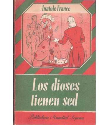 Los dioses tienen sed