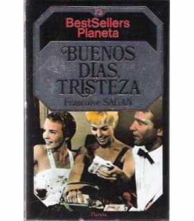 Buenos dias, tristeza