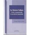 La tercera Cultura. Crisis y reconstrucción de un