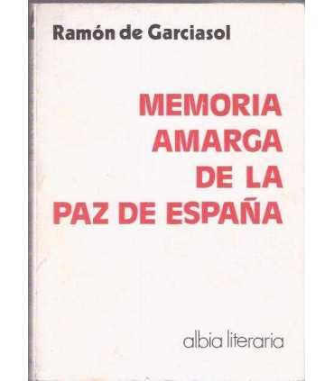 Memoria amarga de la paz de España