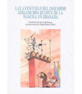 Las aventuras del ingenioso hidalgo Don Quijote de