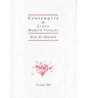 Centenario de Elena Martín Vivaldi. Acto de clausu