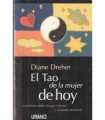 El Tao de la mujer de hoy. Lecciones sobre la paz