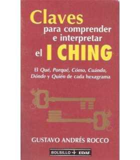 Claves para comprender e interpretar el I Ching