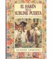 El Harén de la sublime Puerta. Vida y muerte en el