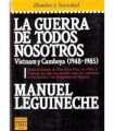 La guerra de todos nosotros. Vietnam y Camboya (19