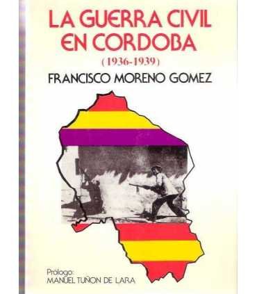La Guerra Civil en Córdoba (1936-1939)