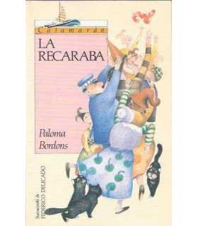 La recaraba