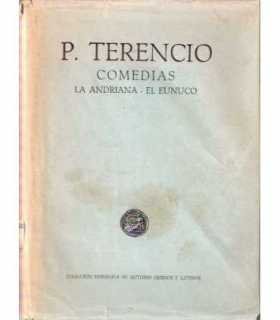Comedias I. La Adriana. El eunuco