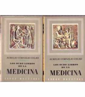 Los ocho libros de la Medicina, vol. I y II