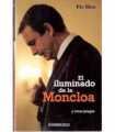 El iluminado de la Moncloa