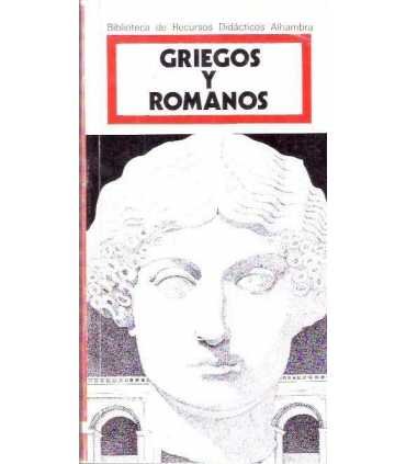 Griegos y Romanos