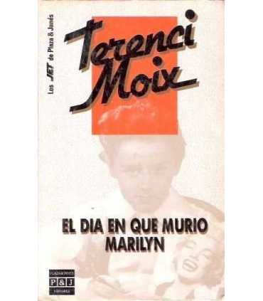 El día en que murió Marilyn