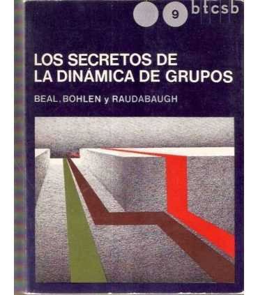 Los secretos de la dinamica de grupos