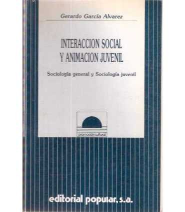 Interacción social y animación juvenil