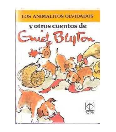 Los animalitos olvidados y otros cuentos