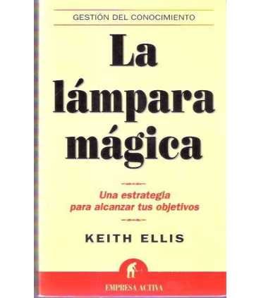 La lampara mágica. Una estrategia para alcanzar lo