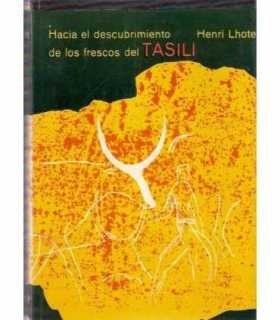 Hacia el descubrimiento de los frescos de Tasili