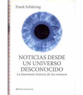 Noticias desde un universo desconocido