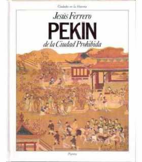 Pekin, la ciudad prohibida