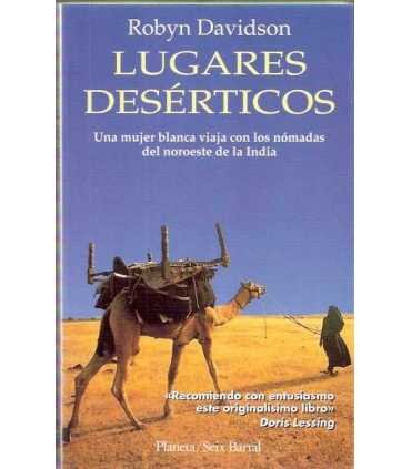 Lugares desérticos. Una mujer blanca viaja con los