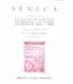 Tragedias: La locura de Hércules, Las Troyanas. La