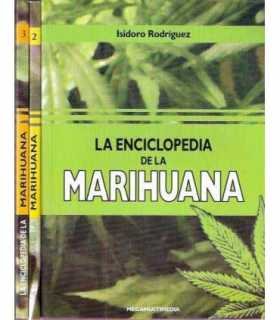 La enciclopedia de la Marihuana. 3 vols.