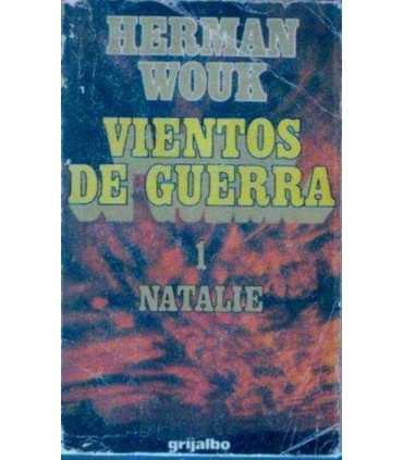 Vientos de guerra, 1. Natalie