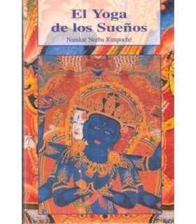 El yoga de los sueños y la práctica de la luz natu