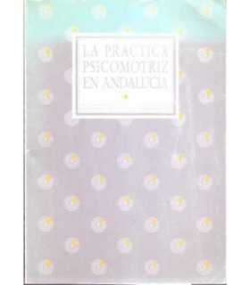 La práctica psicomotriz en Andalucía