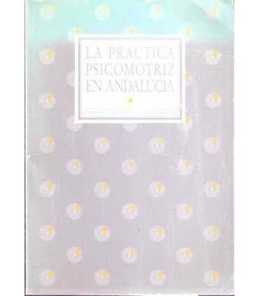 La práctica psicomotriz en Andalucía