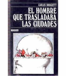 El hombre que trasladaba las ciudades