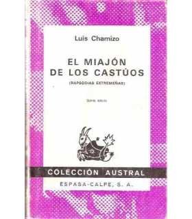 El miajón de los Castúos (Rapsodias estremeñas)