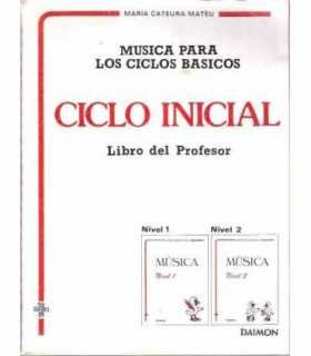 Música para los ciclos básicos. Ciclo inicial