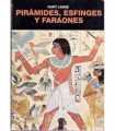 Pirámides, Esfinges y Faraones